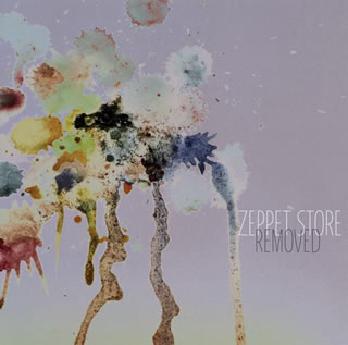 【国内盤CD】【新品】ZEPPET STORE ／ REMOVED
