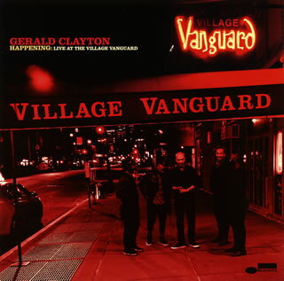 【国内盤CD】【新品】ジェラルド・クレイトン ／ ハプニング～ライヴ・アット・ザ・ヴィレッジ・ヴァンガード