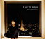 ڹCD۳Ű  Live in ToKyo [CD+BD][2][вٸ()]