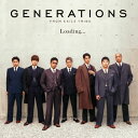 【国内盤CD】GENERATIONS FROM EXILE TRIBE ／ Loading... CD DVD 2枚組