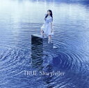 【国内盤CD】「転生したらスライムだった件」第2期オープニング主題歌〜Storyteller ／ TRUE