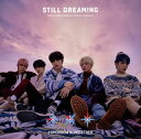 【国内盤CD】TOMORROW×TOGETHER ／ STILL DREAMING