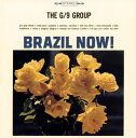【国内盤CD】【新品】ザ・ジーナイン・グループ / ブラジル・ナウ!
