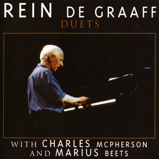 【国内盤CD】【新品】レイン・デ・グラーフ ／ デュエッツ・ウィズ・チャールズ・マクファーソン&マリウス・ビーツ[初回出荷限定盤(完全限定生産)]