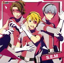 【国内盤CD】「アイドルマスター SideM」THE IDOLM@STER SideM NEW STAGE EPISODE:13 S.E.M ／ S.E.M