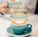 【国内盤CD】HEART WARMING SONGS〜しあわせ時間〜