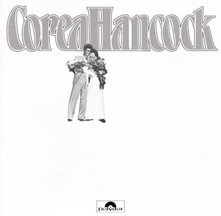 【国内盤CD】【新品】チック・コリア&ハービー・ハンコック ／ イン・コンサート(デュオ・ライヴ)