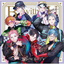 【国内盤CD】B-PROJECT ／ B with U(ブレイブ ver.)[初回出荷限定盤]