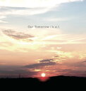 【国内盤CD】【新品】k.a.t. / Our Tomorrow
