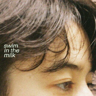 【国内盤CD】LIGHTERS ／ swim in the milk