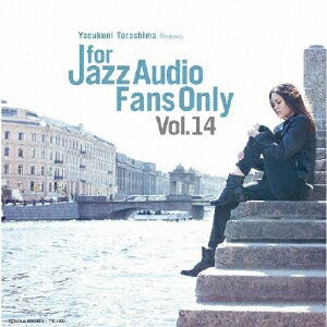 【国内盤CD】寺島靖国プレゼンツ For Jazz Audio Fans Only Vol.14