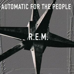 【国内盤CD】R.E.M. ／ オートマチック・フォー・ザ・ピープル