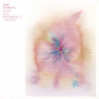 【国内盤CD】ジョン・ホプキンス ／ ミュージック・フォー・サイケデリック・セラピー