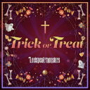 【国内盤CD】Leetspeak monsters ／ Trick or Treat [CD+DVD][2枚組][初回出荷限定盤]