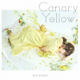 【国内盤CD】【新品】内田彩 ／ Canary Yellow CD DVD 2枚組 初回出荷限定盤(初回限定盤)