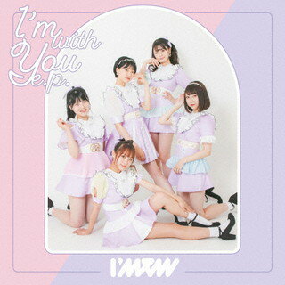 �ڹ�����CD�ۡڿ��ʡ�I'mew �� I'm with You e.p.[���вٸ�����(������)]