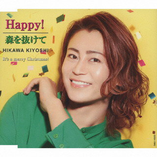 【国内盤CD】氷川きよし ／ Happy! ／ 森を抜けて(D TYPE)