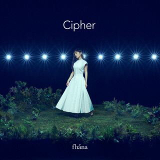 fhana ／ Cipher