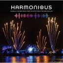 【国内盤CD】ハーモニアス グローバリー・インスパイアード・ミュージック・フロム・ザ・エプコット・ナイトタイム・スペクタキュラー