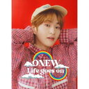 【国内盤CD】ONEW ／ Life goes on[2枚組][初回出荷限定盤(初回限定盤B)]