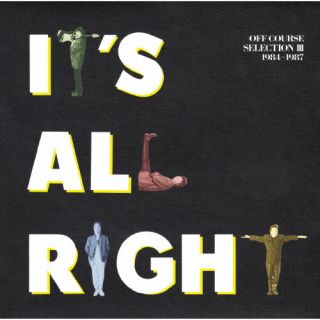 �ڹ�����CD�ۡڿ��ʡۥ��ե����� �� IT'S ALL RIGHT OFF COURSE SELECTION III 1984-1987