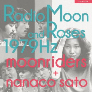 ڹCDۥࡼ饤+ƣࡹ  Radio Moon and Roses 1979Hz