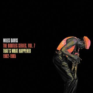 【国内盤CD】【新品】マイルス デイビス ／ ザッツ ホワット ハプンド 1982-1985 - ブートレグ シリーズ Vol.7 3枚組 初回出荷限定盤(金曜販売開始商品 ／ 世界同時発売 ／ 完全生産限定盤)