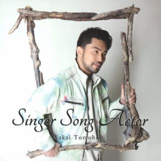 【国内盤CD】中井智彦 ／ Singer Song Actor