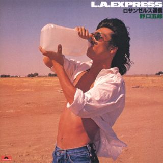 【国内盤CD】野口五郎 ／ L.A.EXPRESS ロサンゼルス通信