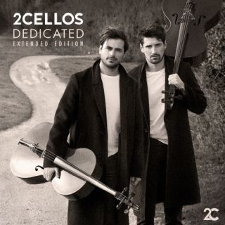 2CELLOS ／ デディケイテッド～デラックス・エディション～ 