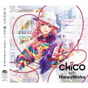 【国内盤CD】CHiCO with HoneyWorks ／ iは自由で，縛れない。 CD BD 3枚組 初回出荷限定盤(初回生産限定盤A)