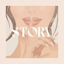 【国内盤CD】STORY オンナの歌には物語がある。