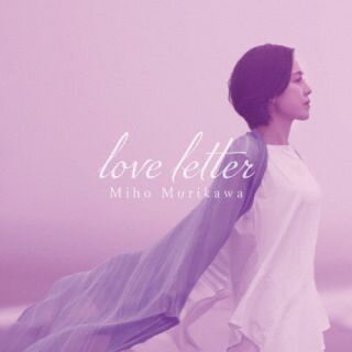 乐天商城 - 【国内盤CD】【新品】森川美穂 ／ Love Letter