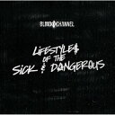 【国内盤CD】【新品】ブラインド・チャンネル / シック・アンド・デンジャラス