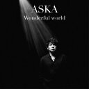 【国内盤CD】ASKA ／ Wonderful world