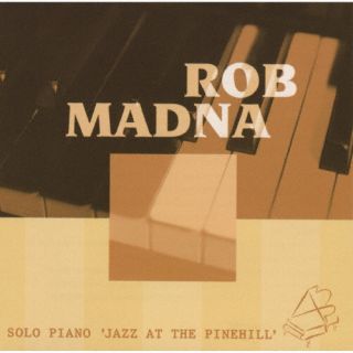 【国内盤CD】【新品】ロブ・マドナ ／ ソロ・ピアノ