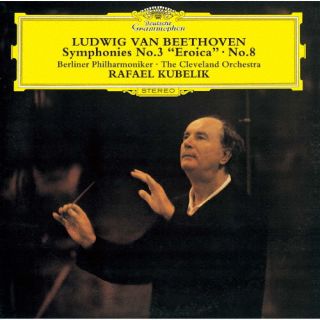 【国内盤CD】【新品】ベートーヴェン:交響曲第3番≪英雄≫・第8番 ラファエル・クーベリック ／ ベルリン・フィルハーモニー管弦楽団 ／ クリーヴランド管弦楽団【K2023/4/12発売】