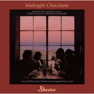 【国内盤CD】SHERBETS ／ Midnight Chocolate[初回出荷限定盤(初回生産限定盤)]【J2023/4/26発売】