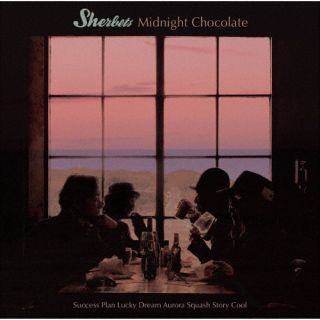 【国内盤CD】【新品】SHERBETS ／ Midnight Chocolate【J2023/4/26発売】