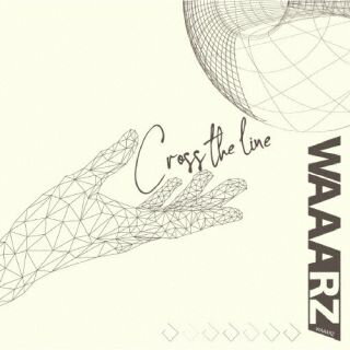 【国内盤CD】WAAARZ ／ Cross the line[Type-A]【J2023/6/27発売】