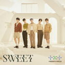 【国内盤CD】TOMORROW X TOGETHER ／ SWEET[初回出荷限定盤(通常盤・初回プレス)]【J2023/7/5発売】