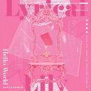 【国内盤CD】【新品】Lyrical Lily / Hello World【J2023/10/4発売】