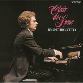 Other - 【国内盤CD】【新品】月の光 ／ ドビュッシー&ラヴェル・ピアノ名曲集 ブルーノ・リグット[初回出荷限定盤(限定生産盤)]【K2023/12/6発売】