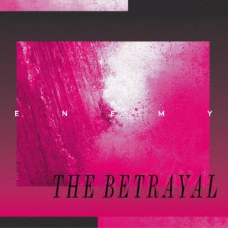 【国内盤CD】【新品】ENEMY ／ THE BETRAYAL【J2023/11/22発売】
