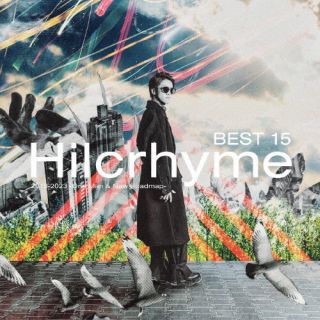 【国内盤CD】Hilcrhyme ／ BEST 15 2018-2023 -One Man & New Roadmap- [CD+DVD][2枚組][初回出荷限定盤(初回限定盤 ／ デビュー15周年記念)]【J2023/12/13発売】