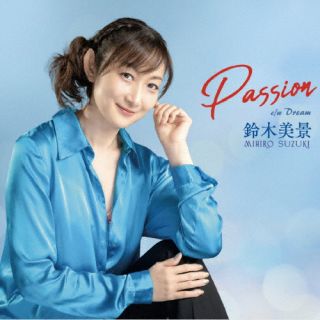 ڹCDۡڿʡ  Passion  DreamJ2023/12/6ȯ