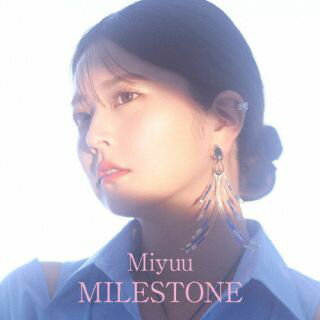 Pop JAPANizu - 【国内盤CD】【新品】Miyuu ／ MILESTONE【J2024/06/26発売】