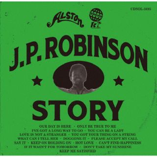J.P.ROBINSON ／ J.P.ROBINSON STORY (COMPILED BY HIROSHI SUZUKI)