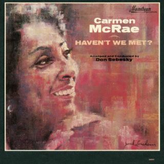 【国内盤CD】【新品】カーメン・マクレエ ／ ハヴント・ウィ・メット?【K2024/09/18発売】