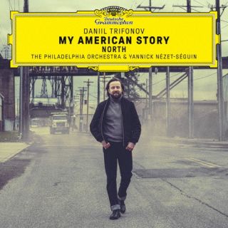 【国内盤CD】【新品】My American Story: North ダニール・トリフォノフ ／ フィラデルフィア管弦楽団 ／ ヤニック・ネゼ=セガン[2枚組]【K2024/10/04発売】